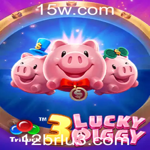 3LUCKYPIGGY: Conheça o Jogo que está Conquistando a Internet